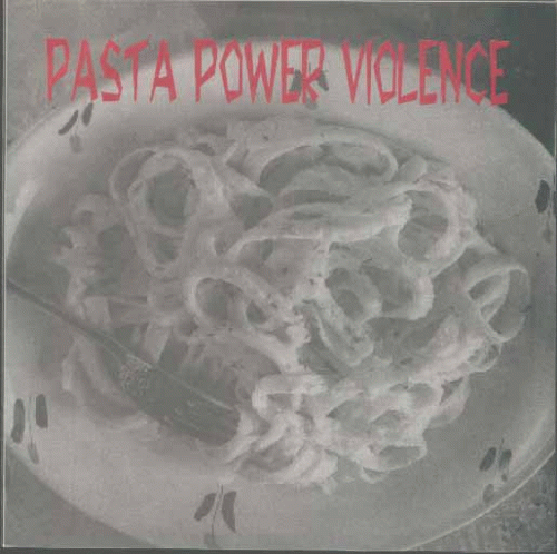 Cripple Bastards : Pasta Power Violence